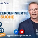 SAP Business One: Benutzerdefinierte Suche nutzen (Tipps & Tricks mit Bruno)